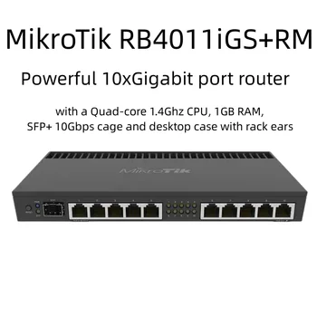 MikroTik RB4011ıGS + RM Dört Çekirdekli 10 Gigabit 10xGbit LAN 1 SFP + Kablolu Yönlendirici 1U Raf kafes Yönlendirici OS L5